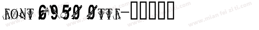 font 6950 0ttf字体转换